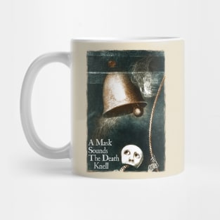 The Death Knell - Edgar Allan Poe: Mug